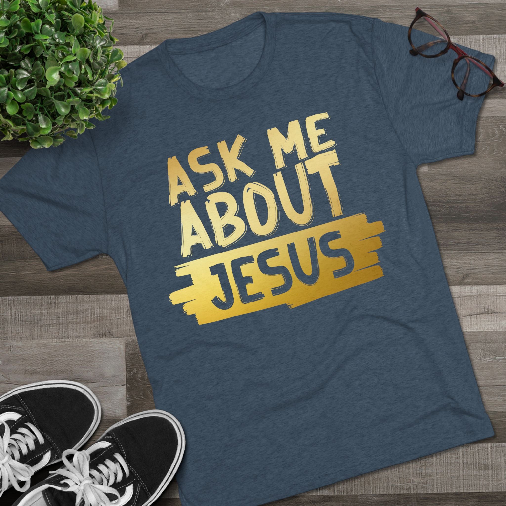 Unisex Tri-Blend Crew Tee, Faith-Inspired Gold Tee, Christian T-Shirt, Inspirational Gift, Casual Everyday Wear, Ask Me About Jesus Shirt