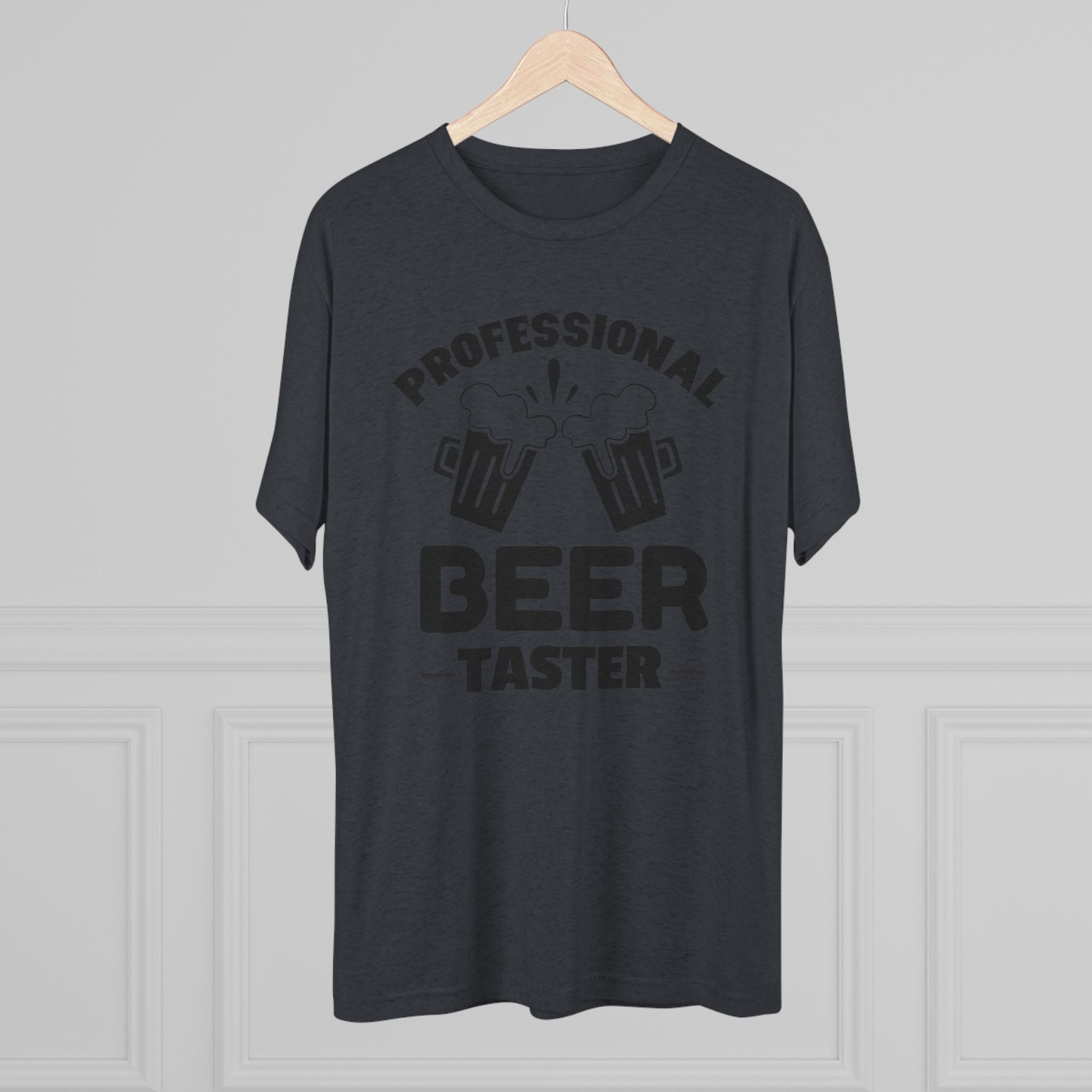 Professional Beer Taster Unisex Tri-Blend Tee
