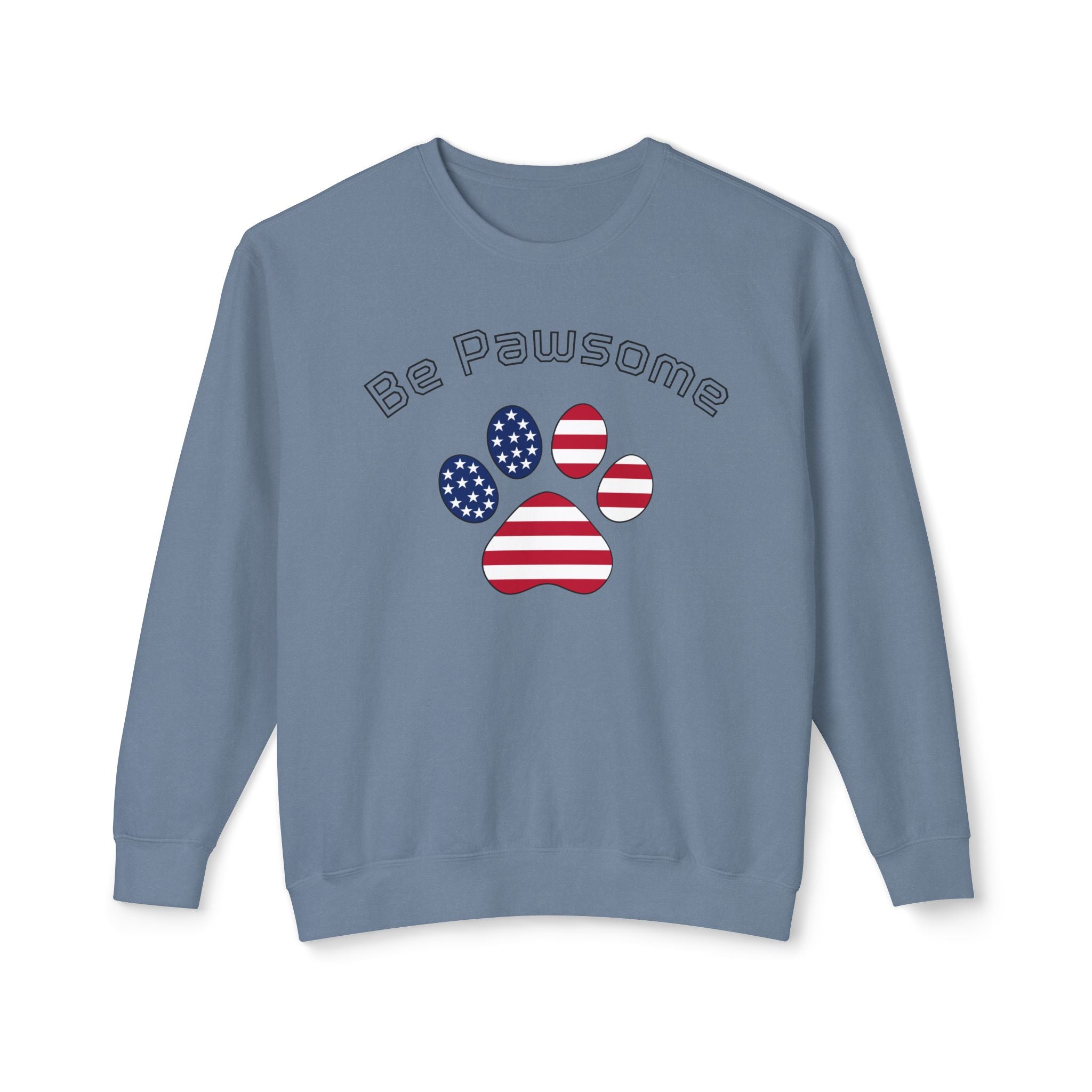 Dog Print Sweatshirt - Be Pawsome Lightweight Crewneck