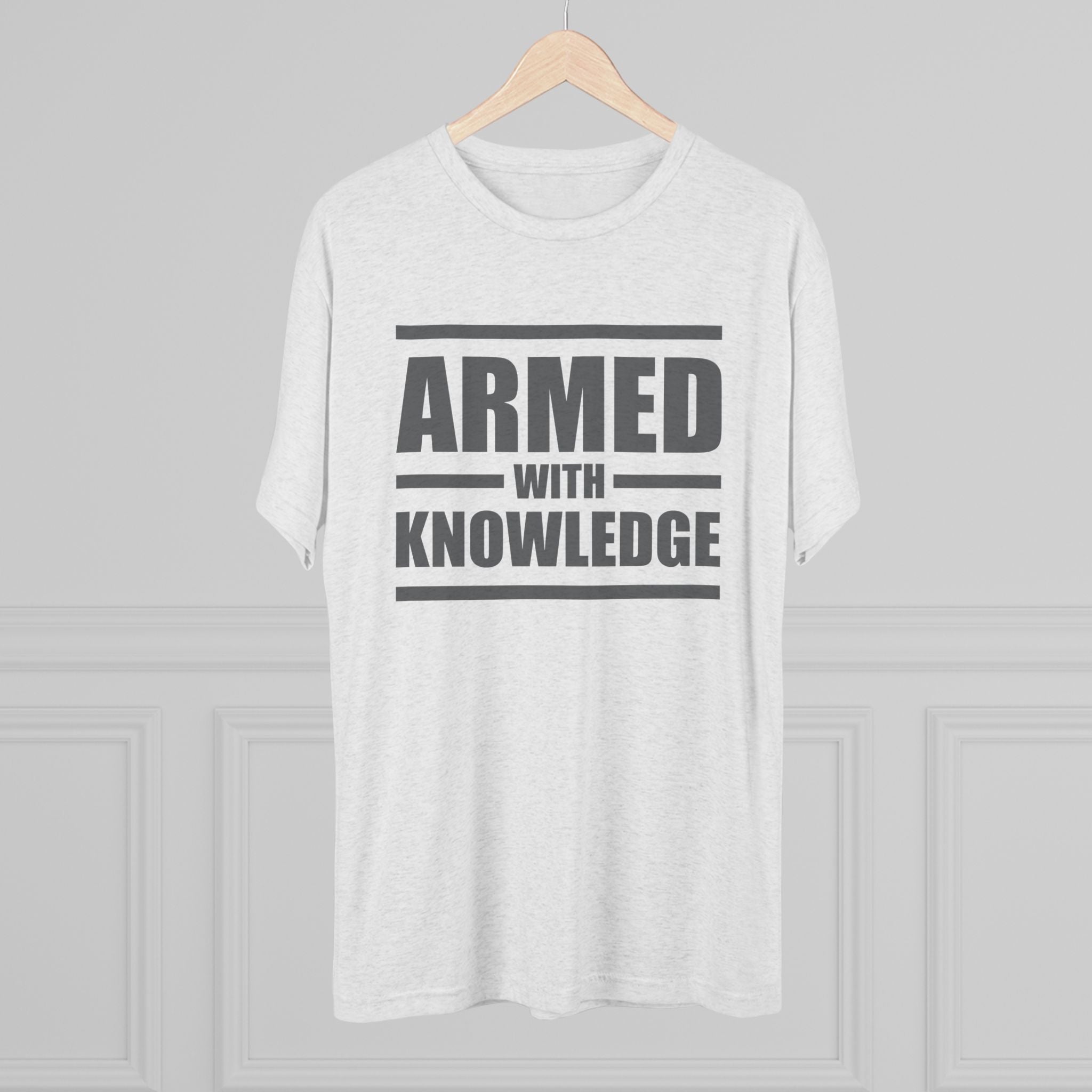 Knowledge Seeker Tri-Blend Tee - Armed with Knowledge