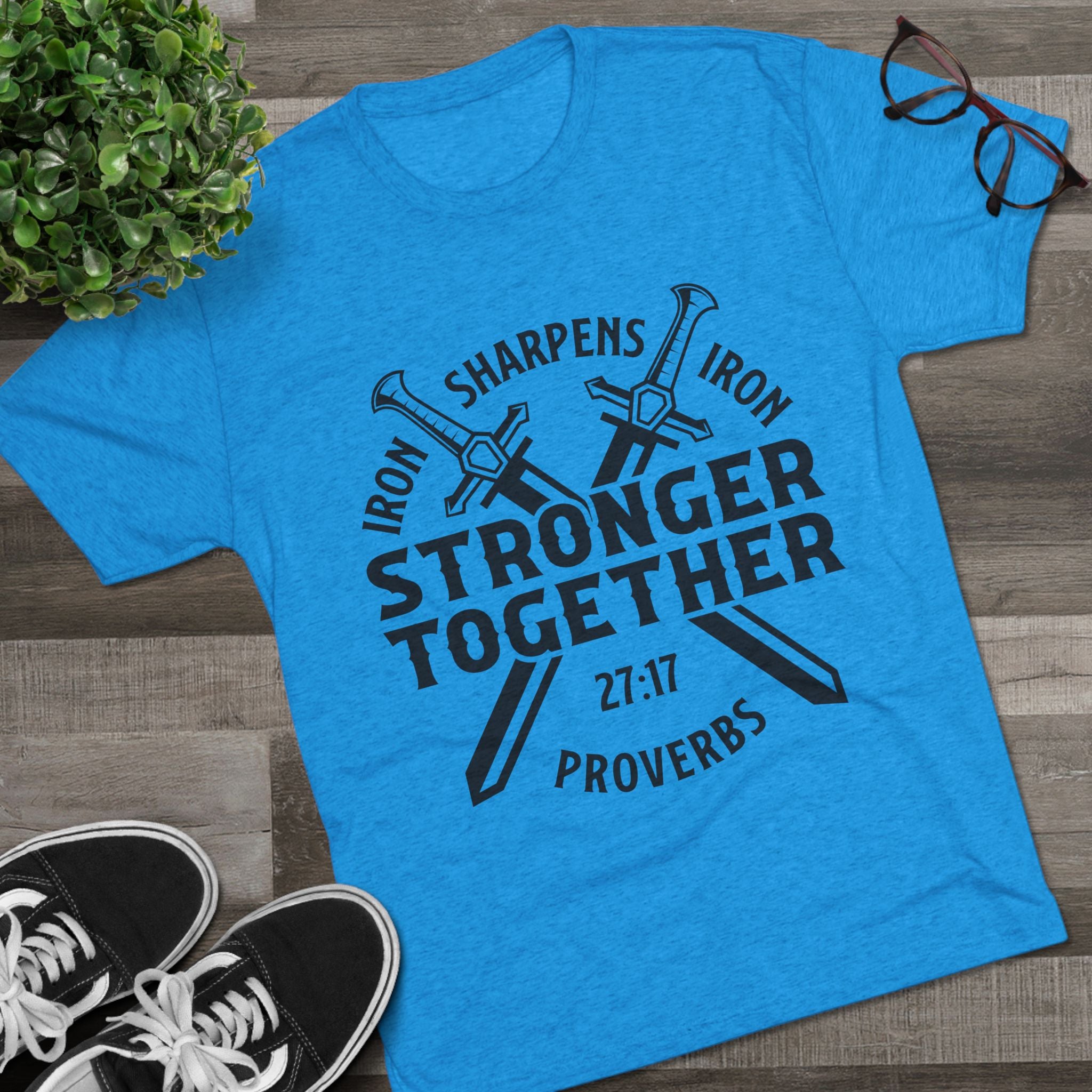 Unisex Tee - Iron Sharpens Iron Inspirational Quote Shirt
