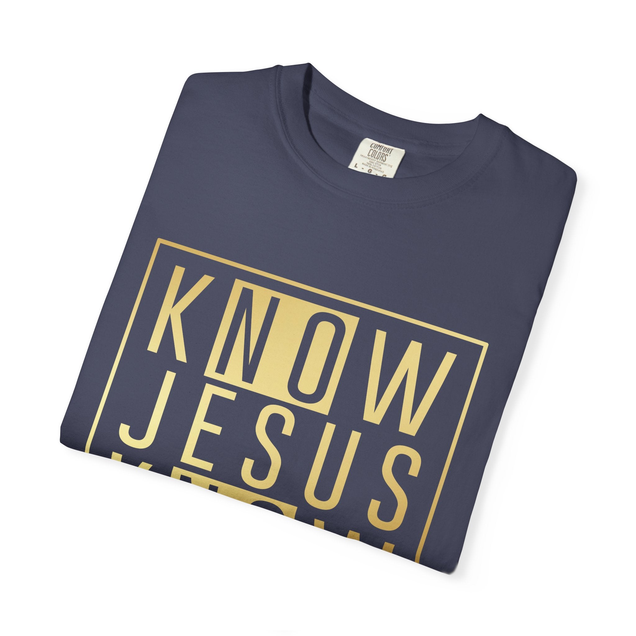 Know Jesus, Know Peace Unisex Garment-Dyed T-shirt | Inspirational Apparel for Faith, Church Events, Gifts, Casual Wear, Summer Outfits