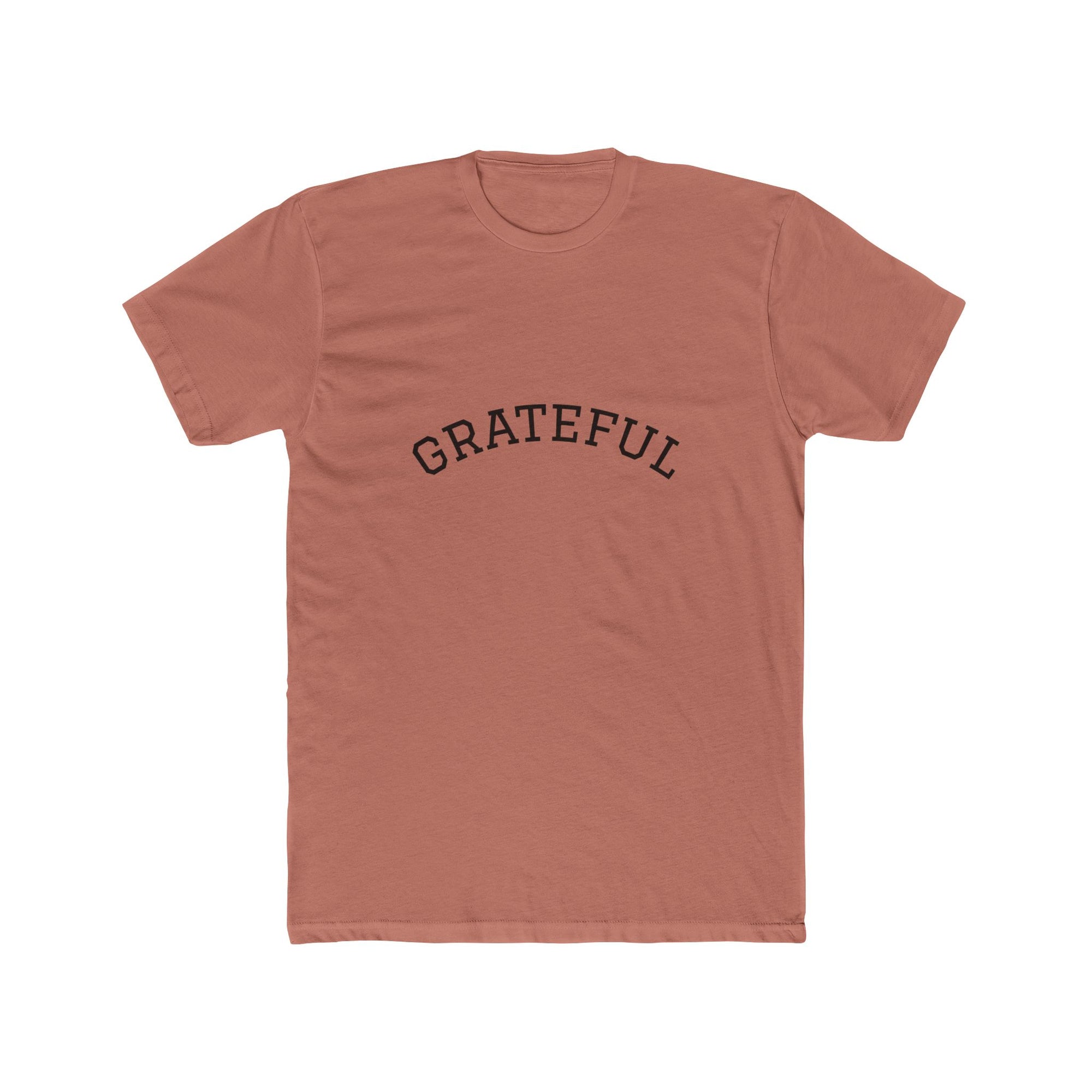 Grateful Unisex Cotton Crew Tee, Inspirational Gift, Casual Wear, Birthday, Thanksgiving Apparel, Everyday Tee