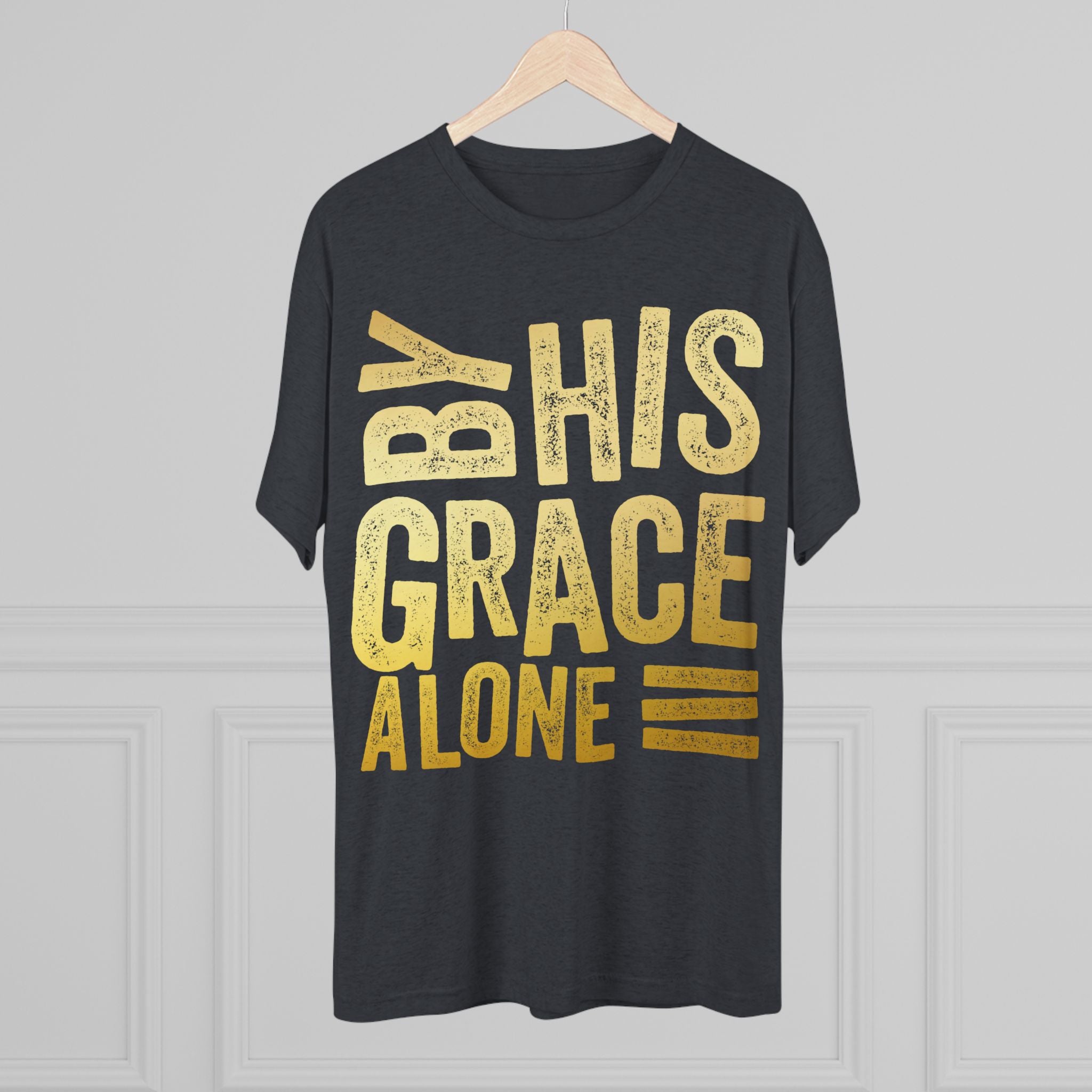 Unisex Tri-Blend Crew Tee - 'By His Grace Alone' Inspirational T-Shirt, Faith-Based Apparel, Christian Gift, Casual Everyday Wear, [...]