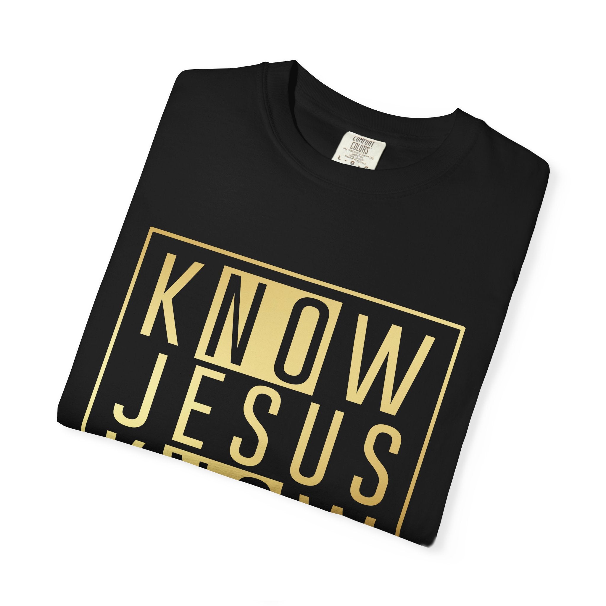 Know Jesus, Know Peace Unisex Garment-Dyed T-shirt | Inspirational Apparel for Faith, Church Events, Gifts, Casual Wear, Summer Outfits