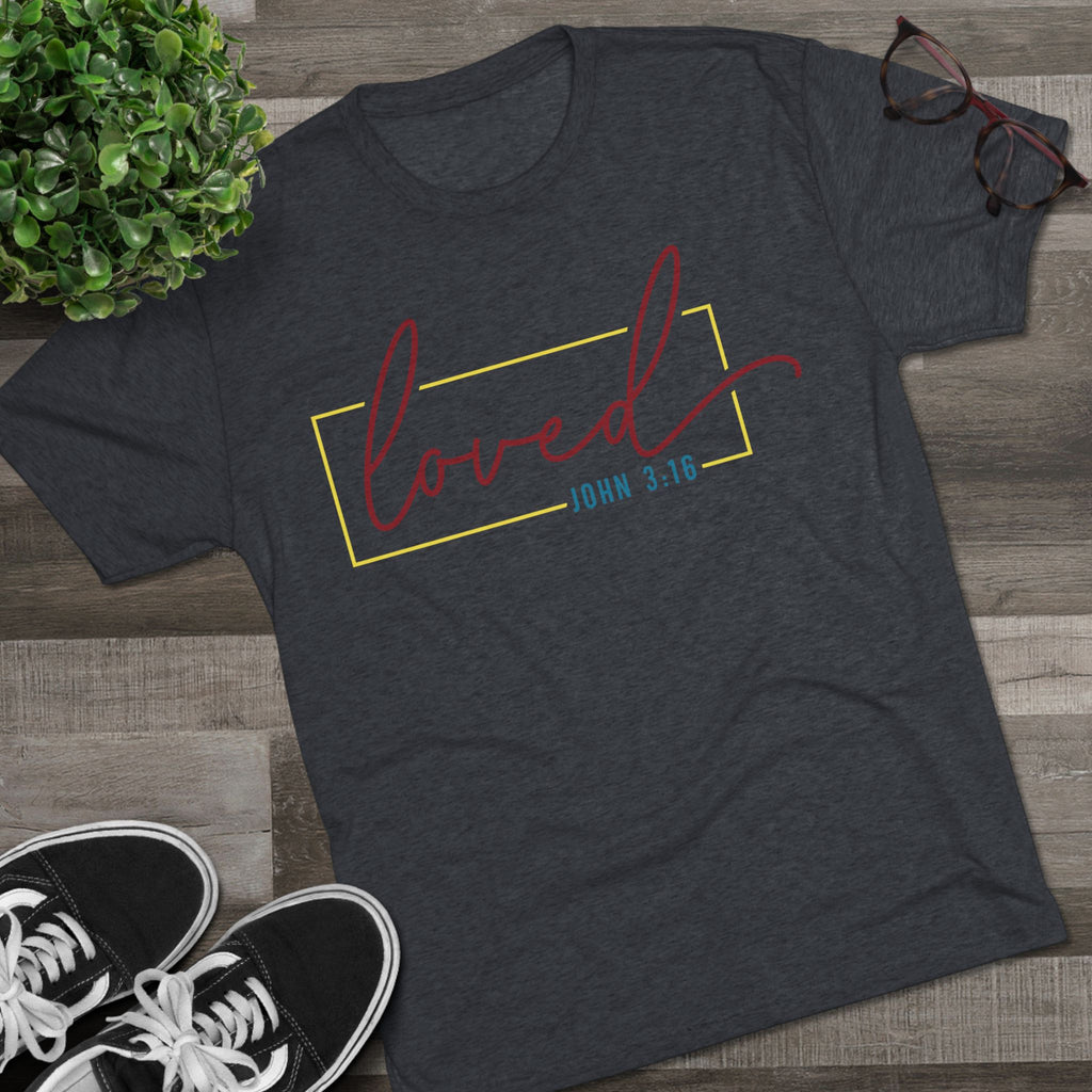 Unisex Tri-Blend Crew Tee - Loved Graphic Tee, Gift for Friends, Comfort Wear, Casual Fashion, Inspirational Apparel