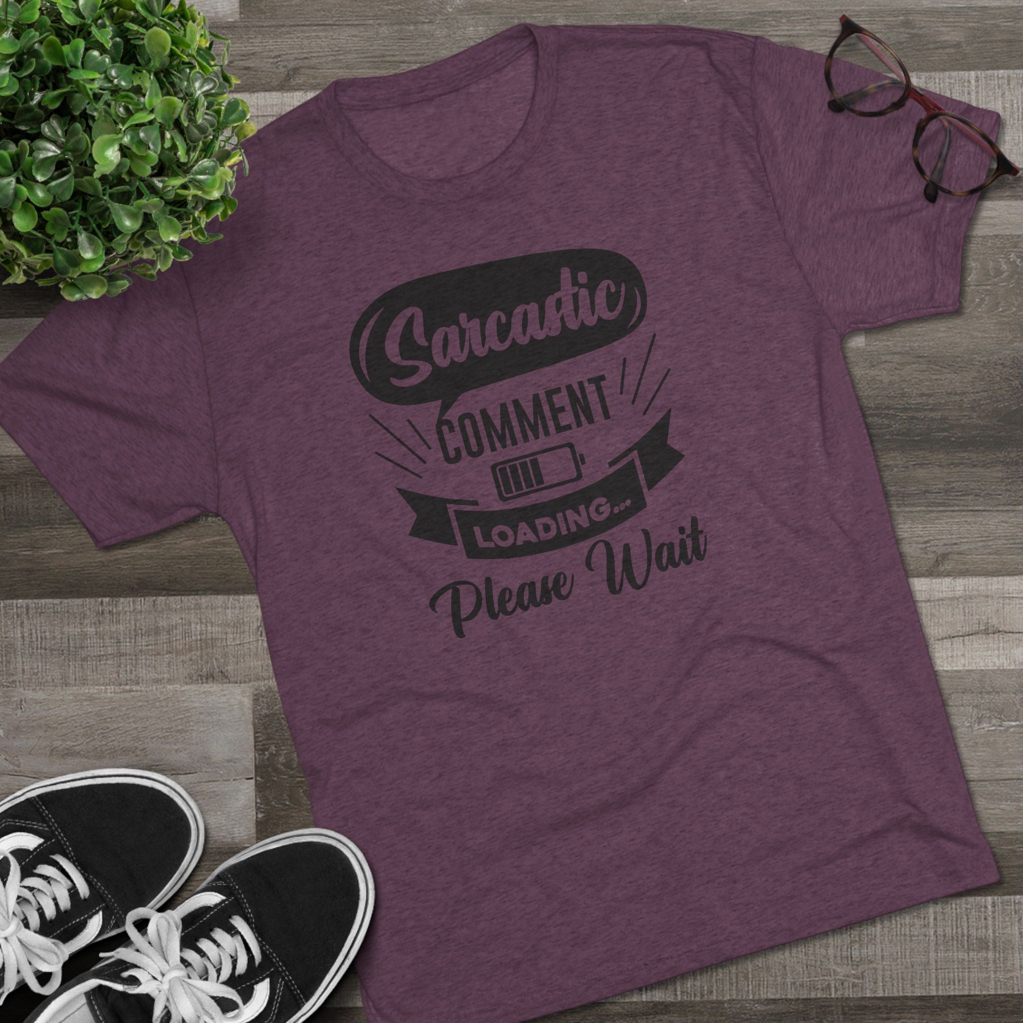 Sarcastic Tri-Blend Tee
