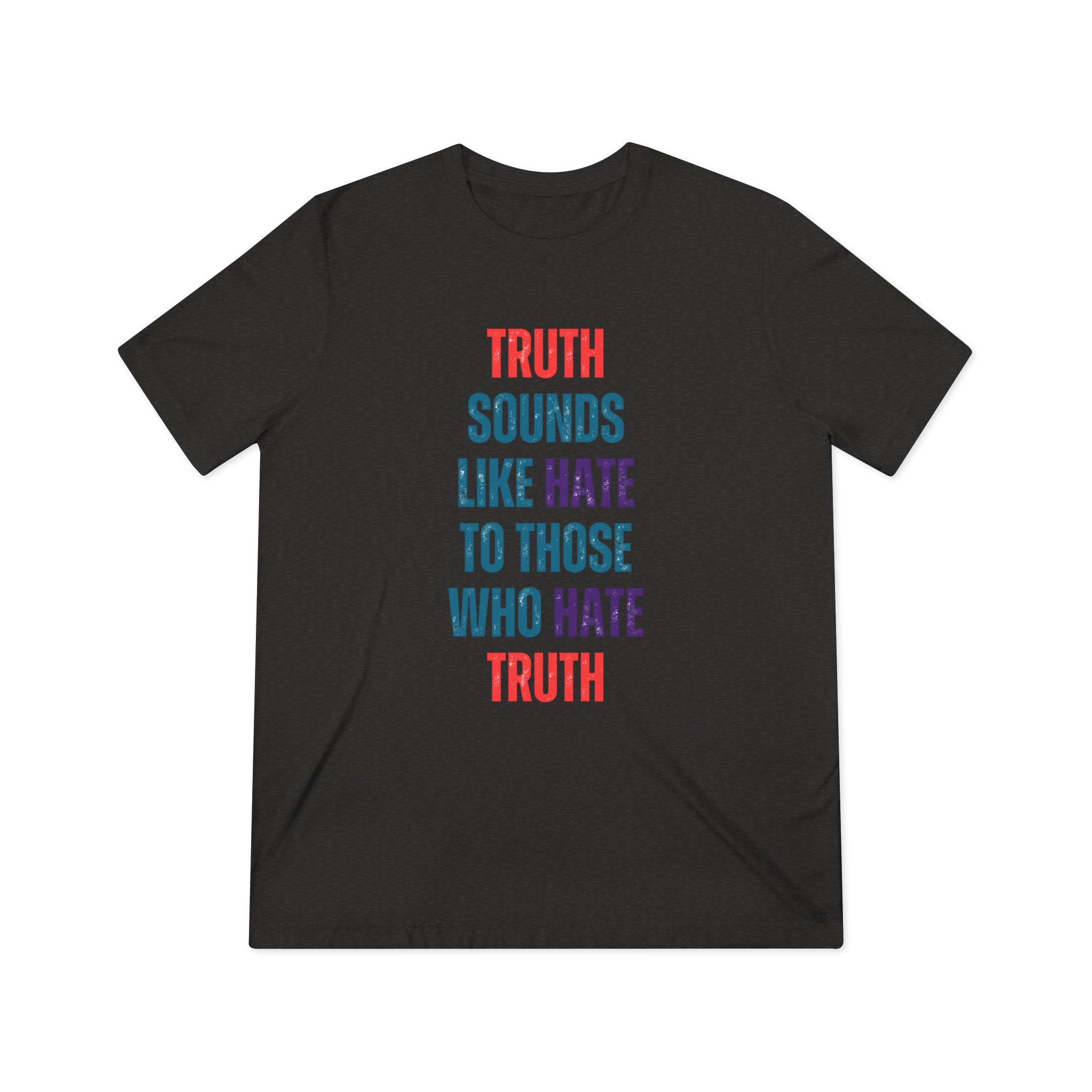 Truth Unisex Triblend Tee