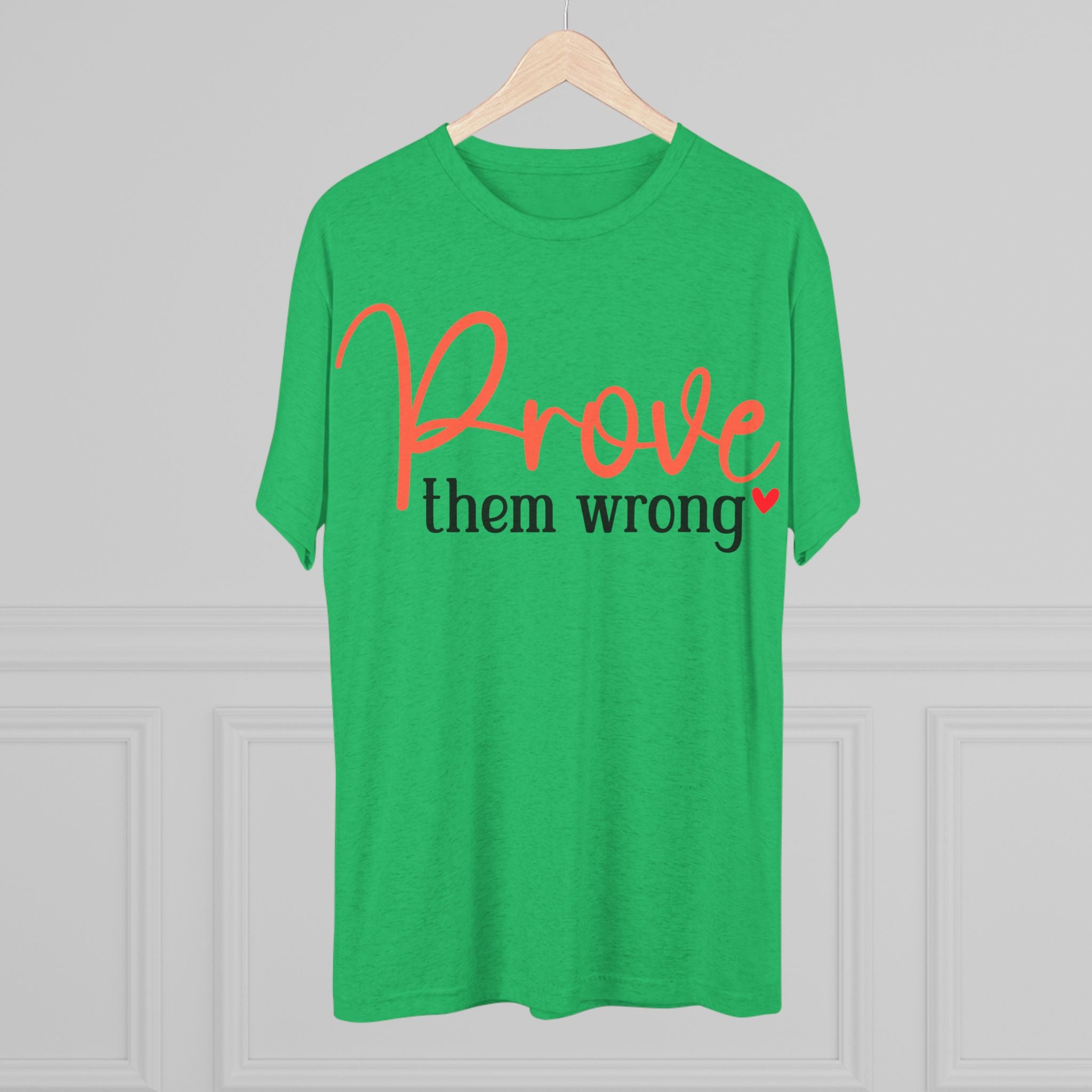 Moisture Wicking Tee - Prove them wrong, Inspirational Workout Shirt, Unisex Gym Top, Motivational Exercise T-Shirt, Fitness Apparel