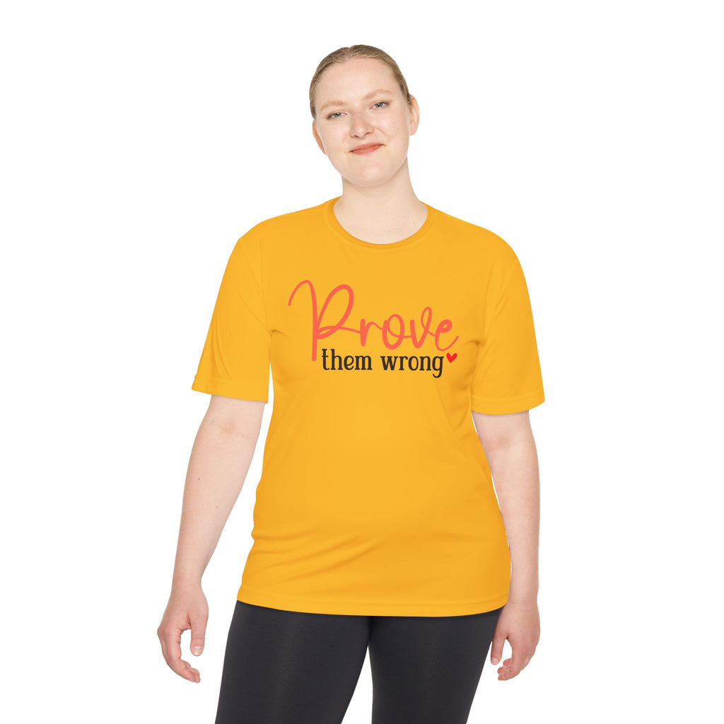 Moisture Wicking Tee - Prove them wrong, Inspirational Workout Shirt, Unisex Gym Top, Motivational Exercise T-Shirt, Fitness Apparel