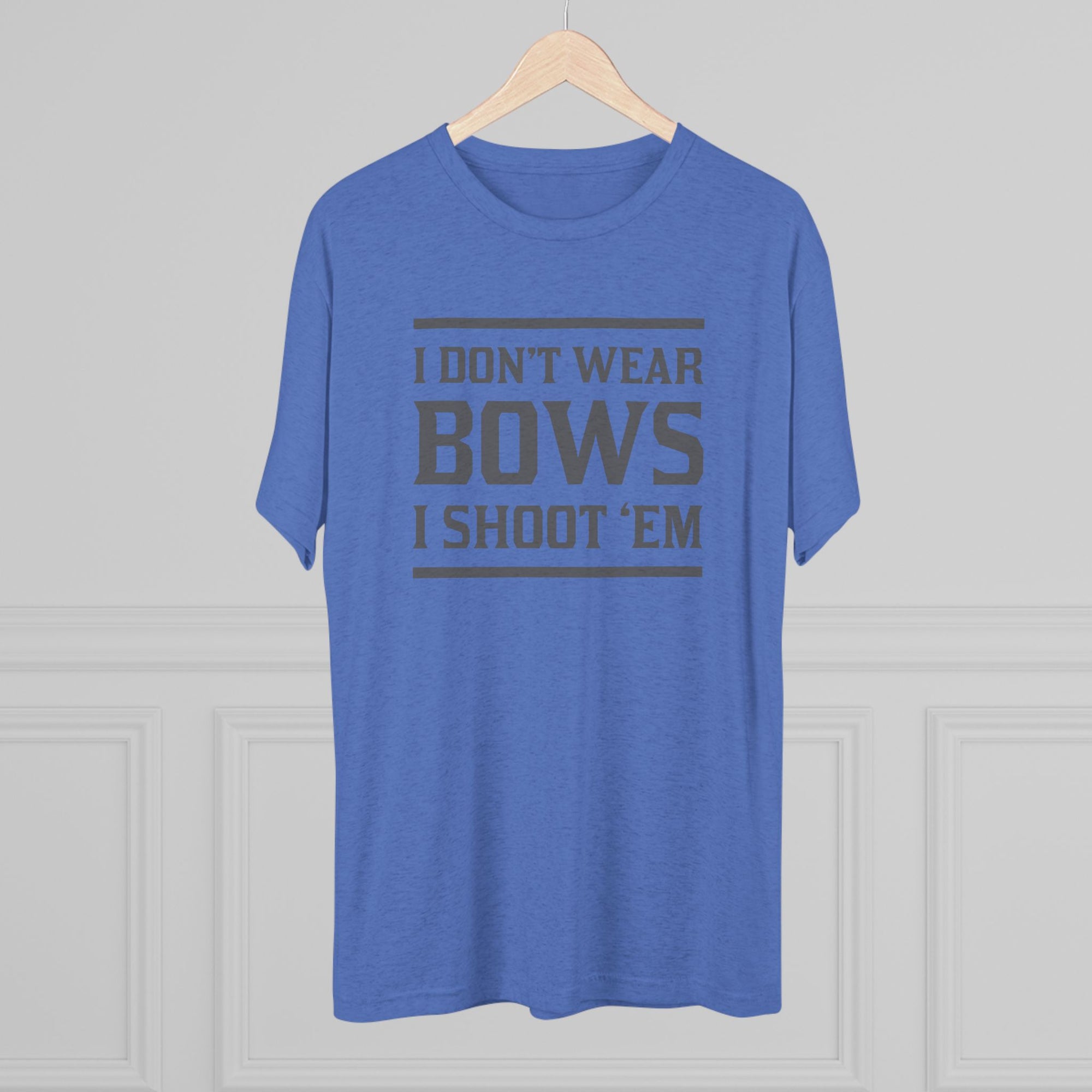 Tee - I Shoot Bows