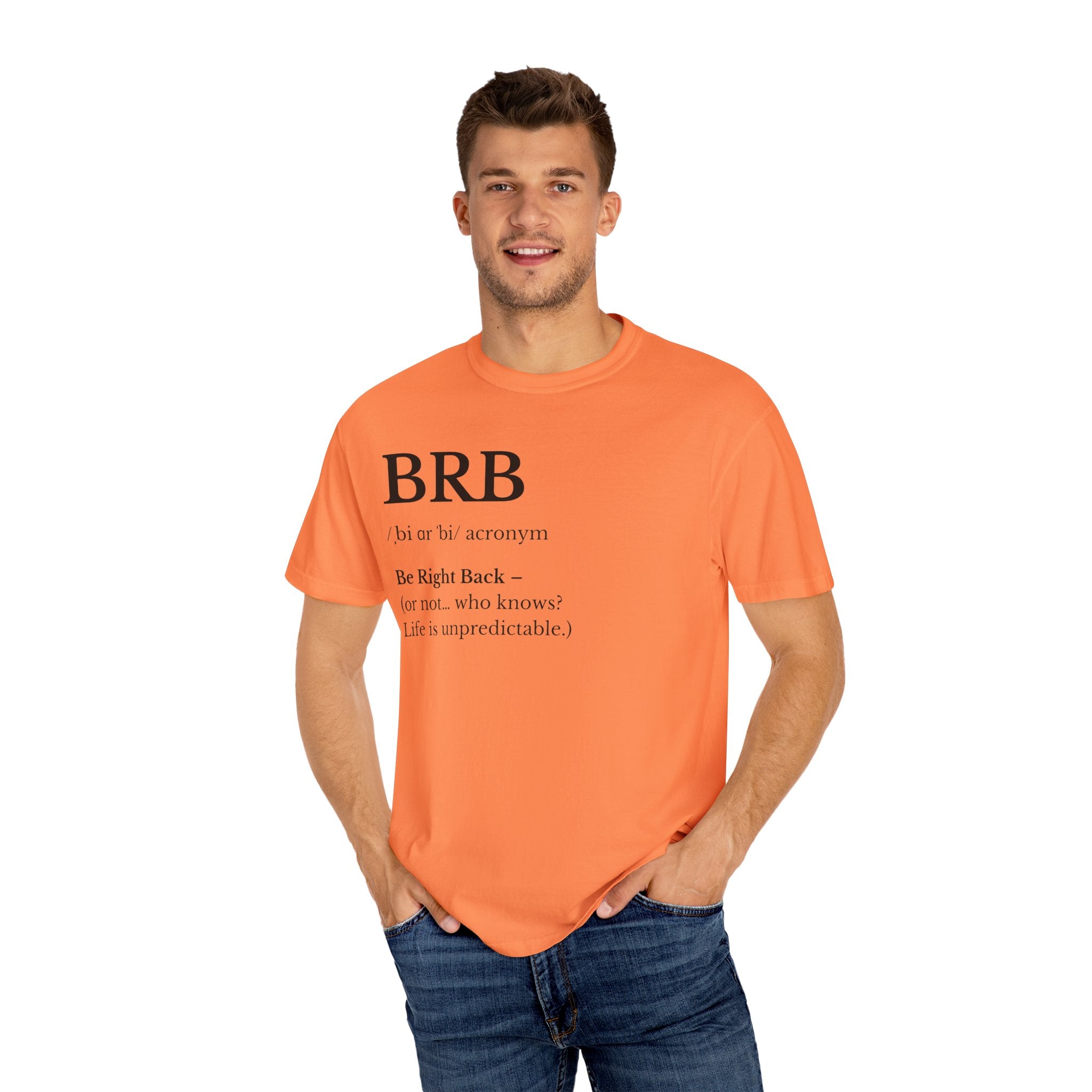 Unisex Garment-Dyed T-shirt with BRB Definition