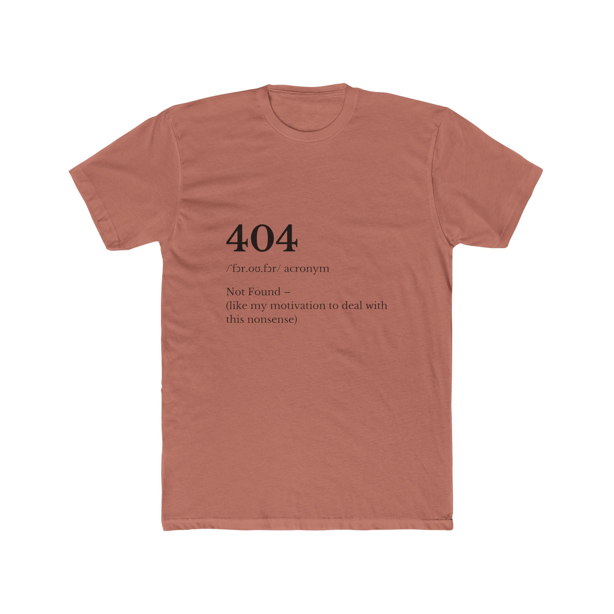 404 The Only Error Unisex Cotton Crew Tee, Casual Wear, Funny Graphic Tee, Gift for Tech Lovers, Humor Shirt, Everyday Style