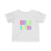 Colorful Child of God Infant Tee, Cute Baby T-Shirt, Rainbow Kids Shirt, Faith-Based Apparel, Baby Shower Gift