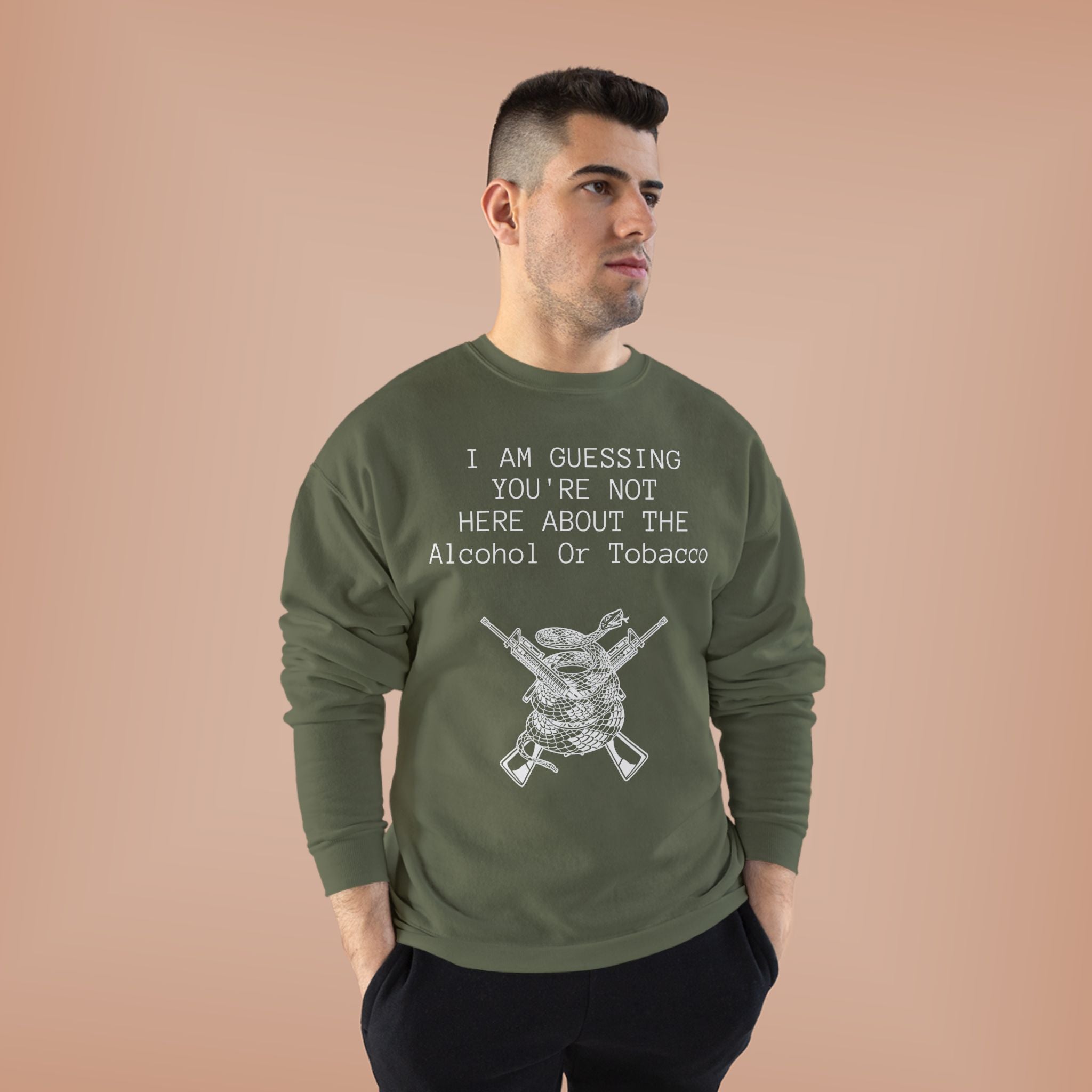 Unisex EcoSmart® Crewneck Sweatshirt - Alcohol or Tobacco Design