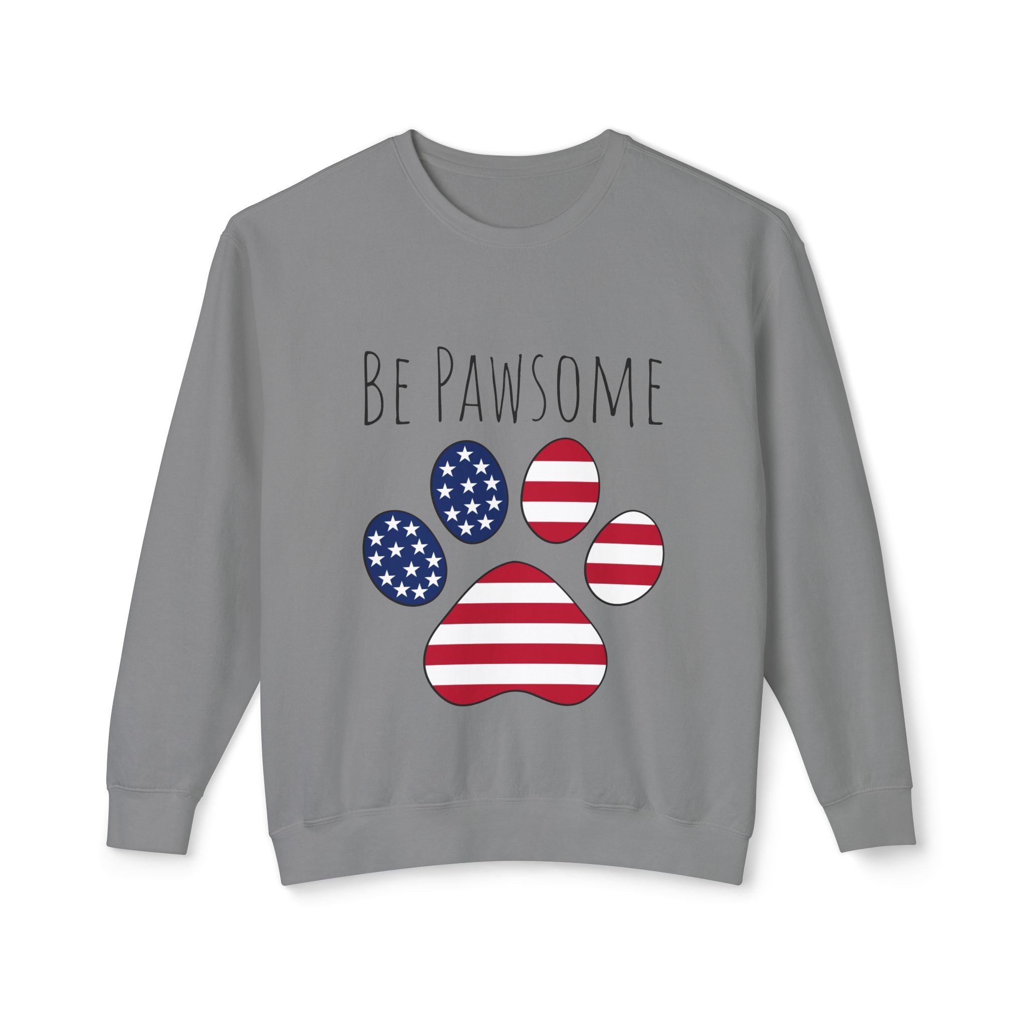 Dog Print Sweatshirt - Be Pawsome Lightweight Crewneck