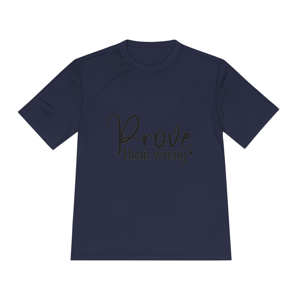 Moisture Wicking Tee - Prove them wrong, Inspirational Workout Shirt, Unisex Gym Top, Motivational Exercise T-Shirt, Fitness Apparel