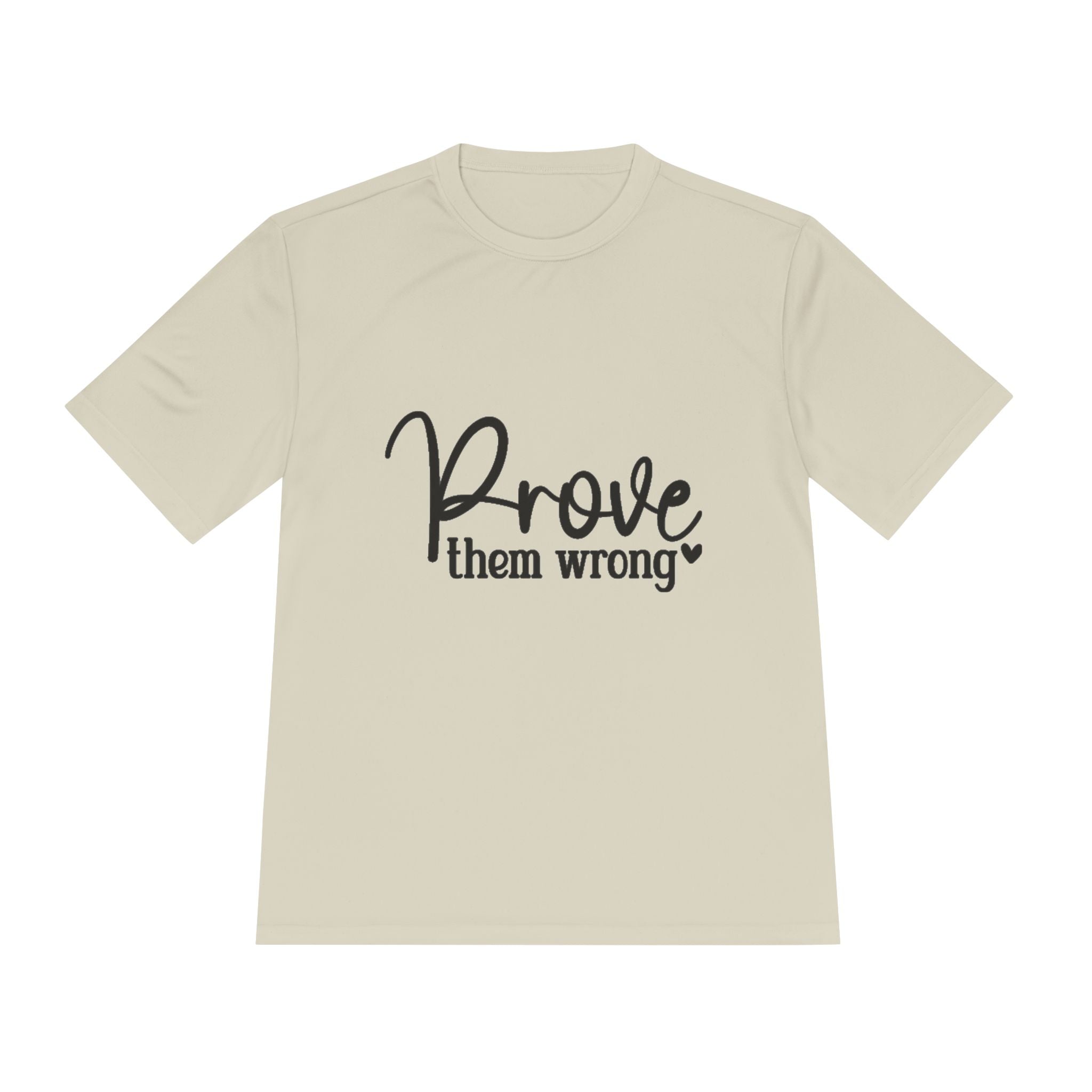 Moisture Wicking Tee - Prove them wrong, Inspirational Workout Shirt, Unisex Gym Top, Motivational Exercise T-Shirt, Fitness Apparel