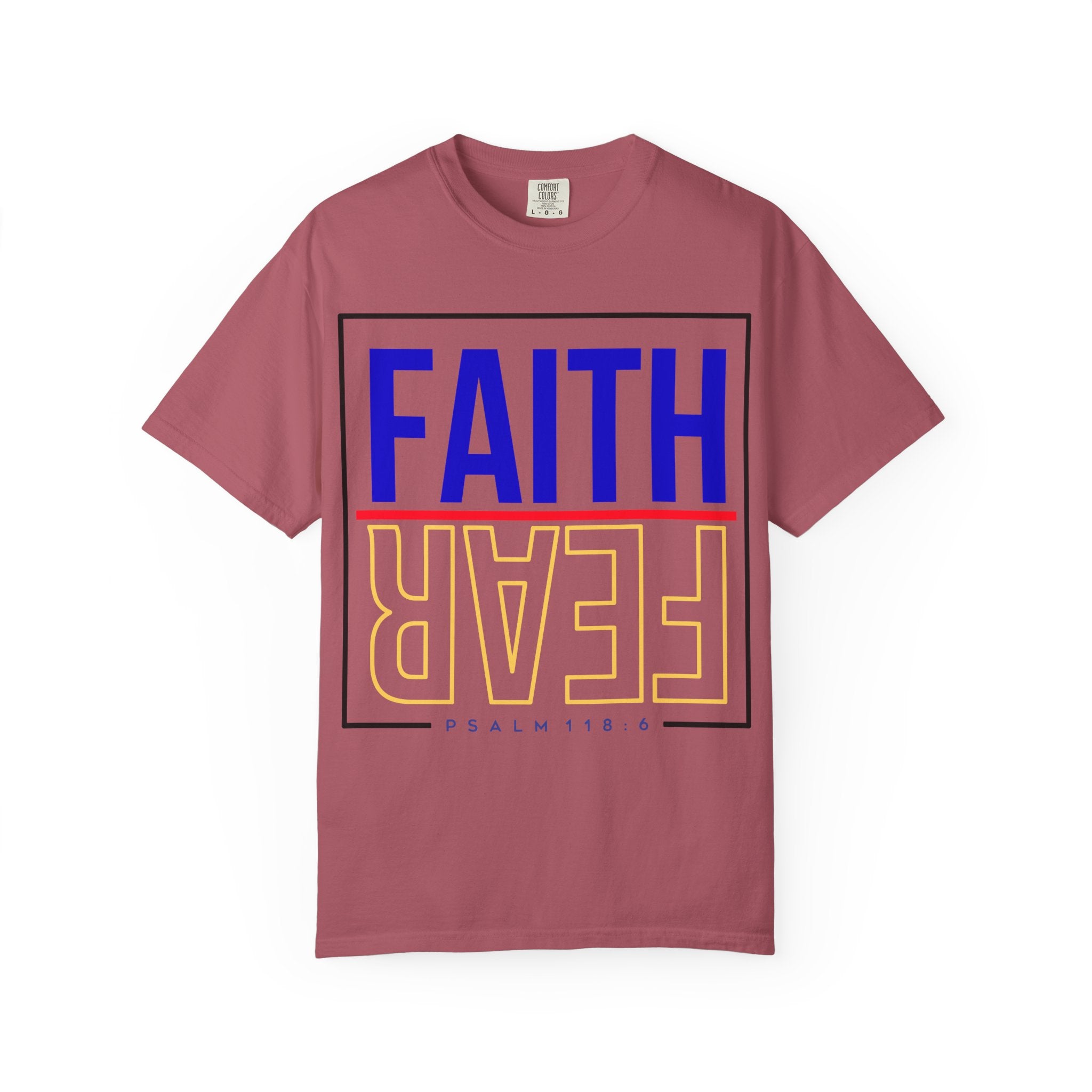 Unisex Faith & Fear T-Shirt, Inspirational Tee, Positive Message, Gift for Friends, Faith-Based Apparel, Casual Wear, Christian Merch