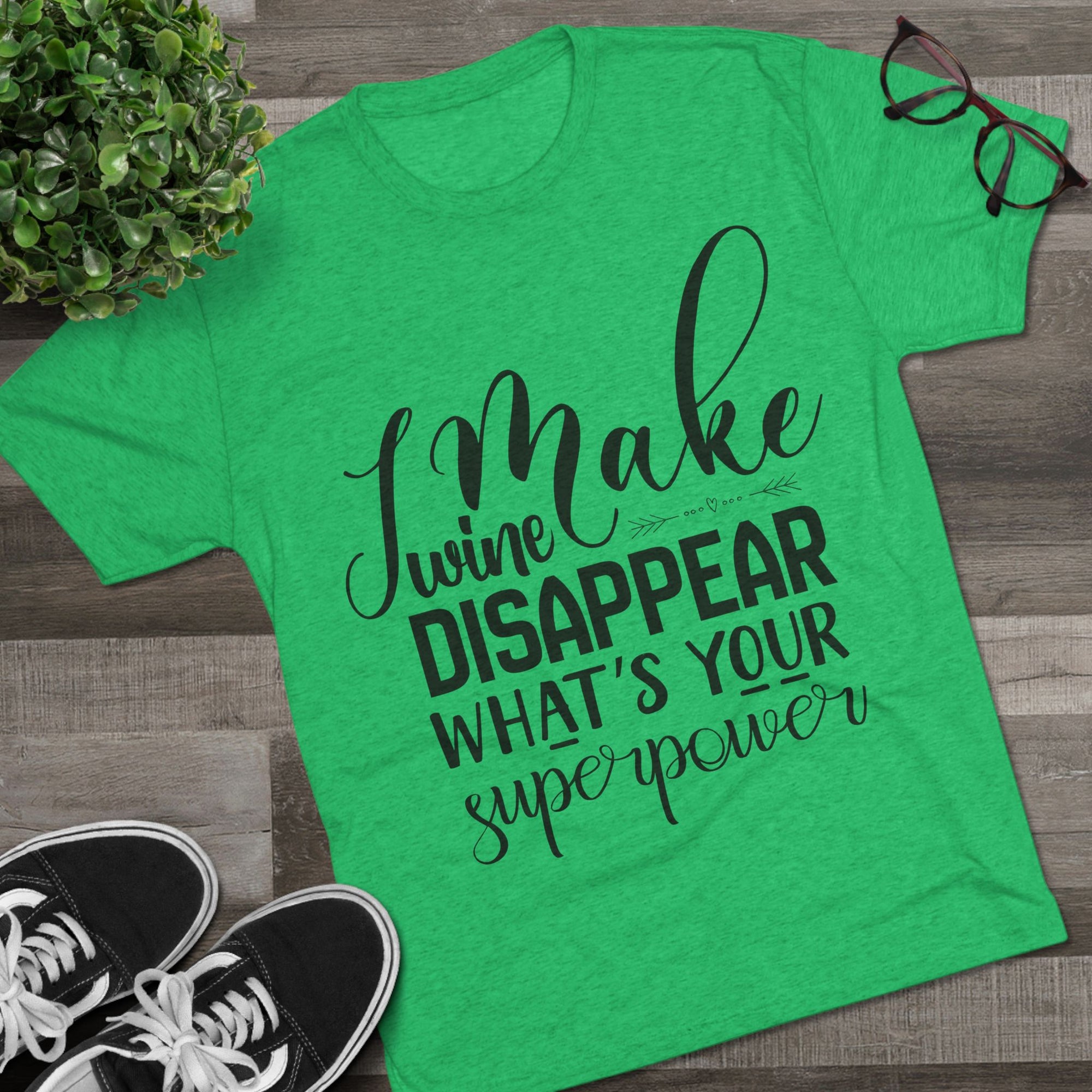 T-Shirt - What's Your Super Power Unisex Tri-Blend Crew Tee